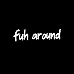 fuh around logo