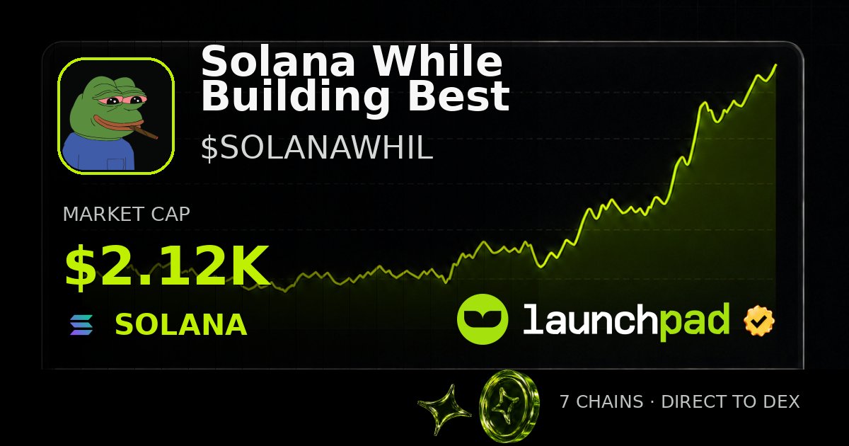 Solana While Building Best $SOLANAWHIL Open Graph image