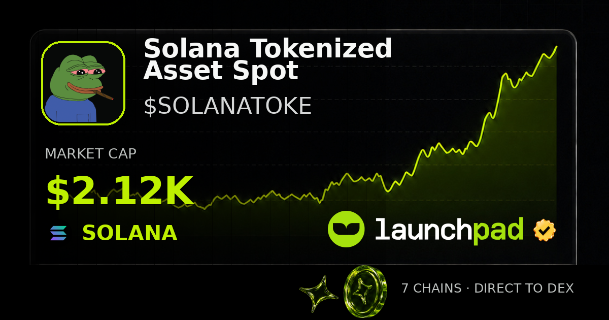 Solana Tokenized Asset Spot $SOLANATOKE Open Graph image