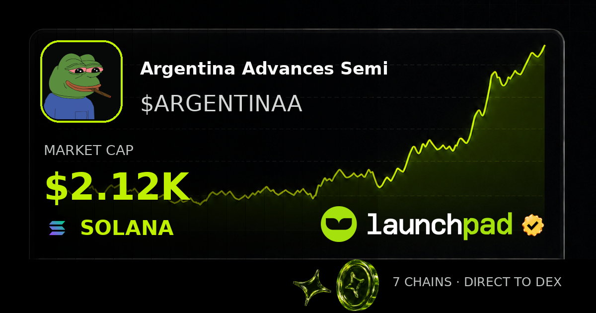 Argentina Advances Semi $ARGENTINAA Open Graph image