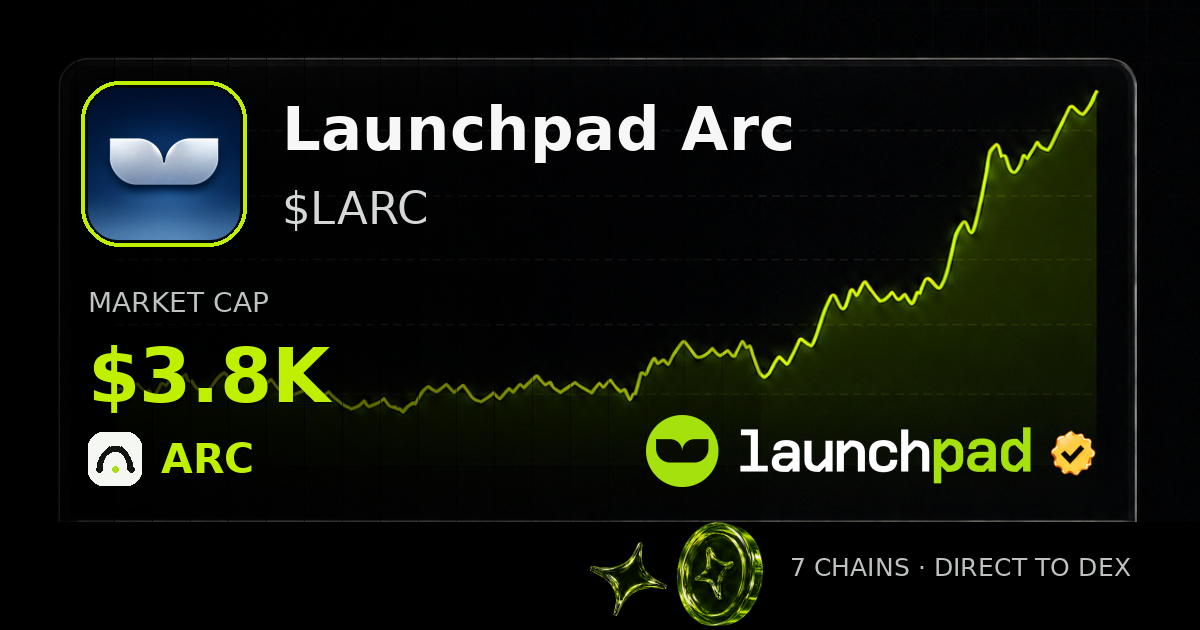 Launchpad Arc $LARC Open Graph image